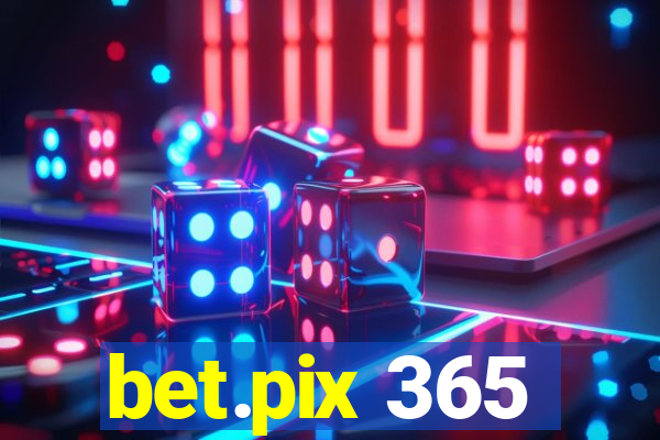 bet.pix 365